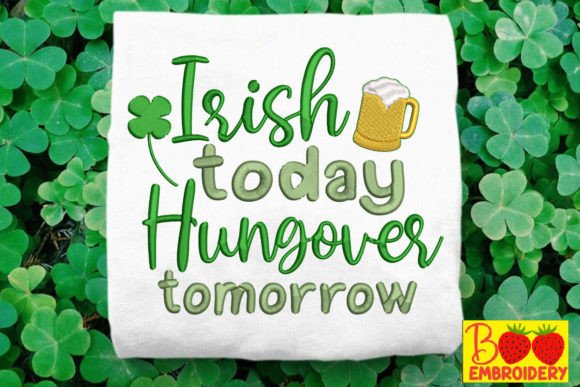Reviewing Irish Today Hungover Tomorrow for Apparel